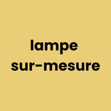 lampe sur mesure